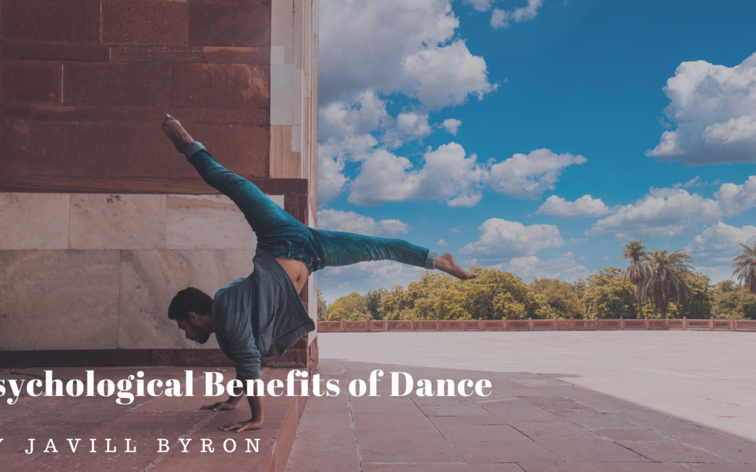 Javill Byron Psychological Benefits of Dance