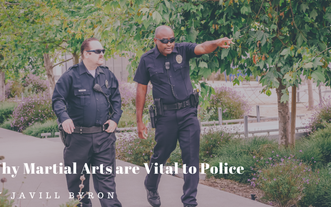 Javill Byron Why Martial Arts are Vital to Police