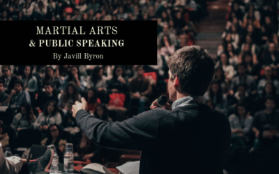 Martial Arts & Public Speaking