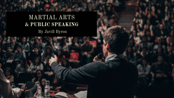 Martial Arts & Public Speaking